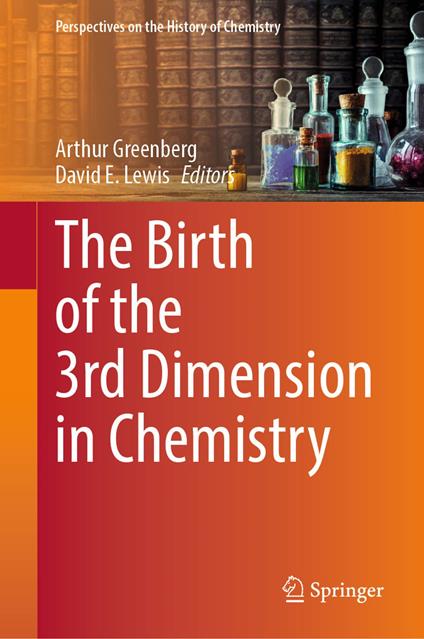 The Birth of the 3rd Dimension in Chemistry