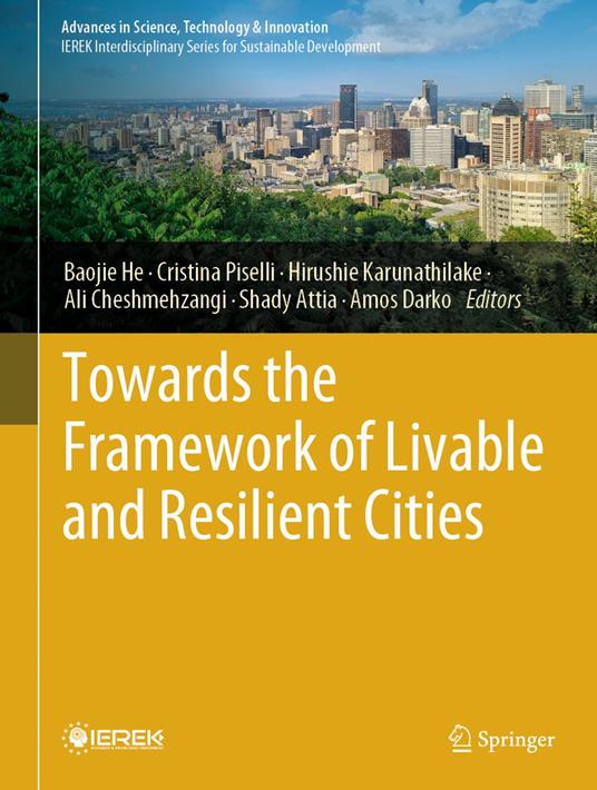 Towards the Framework of Livable and Resilient Cities