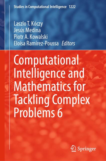 Computational Intelligence and Mathematics for Tackling Complex Problems 6