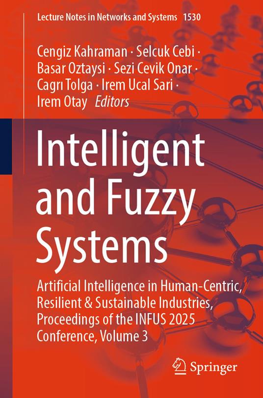 Intelligent and Fuzzy Systems