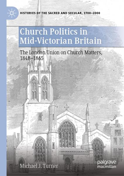 Church Politics in Mid-Victorian Britain
