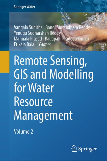 Remote Sensing, GIS and Modelling for Water Resource Management