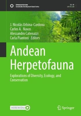 Andean Herpetofauna: Explorations of Diversity, Ecology, and Conservation - cover