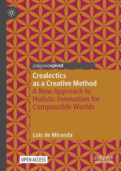 Crealectics as a Creative Method