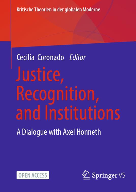 Justice, Recognition, and Institutions