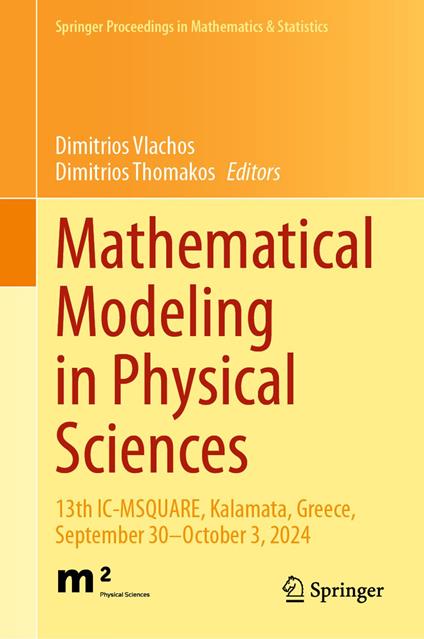 Mathematical Modeling in Physical Sciences