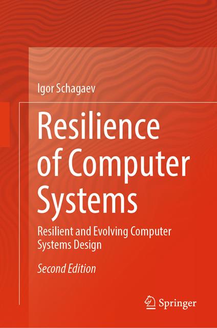 Resilience of Computer Systems