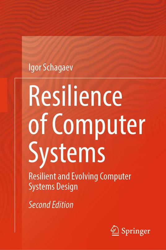Resilience of Computer Systems