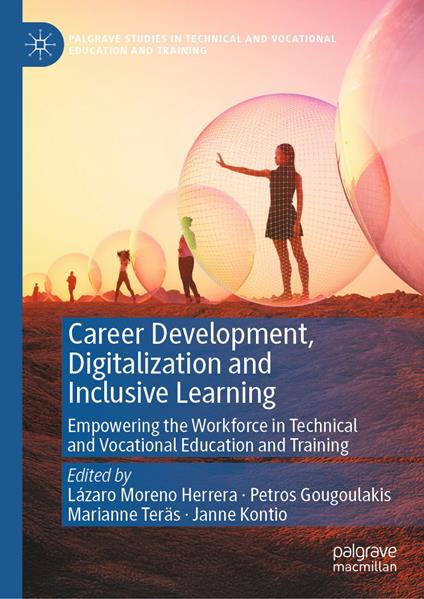 Career Development, Digitalization and Inclusive Learning