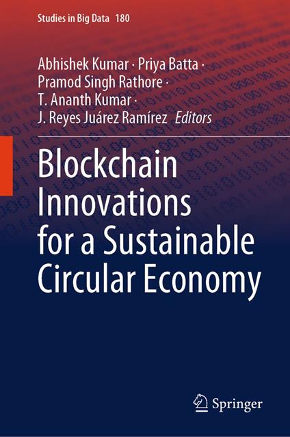 Blockchain Innovations for a Sustainable Circular Economy