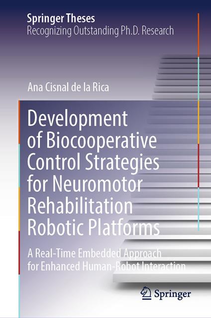 Development of Biocooperative Control Strategies for Neuromotor Rehabilitation Robotic Platforms