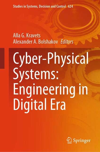 Cyber-Physical Systems: Engineering in Digital Era