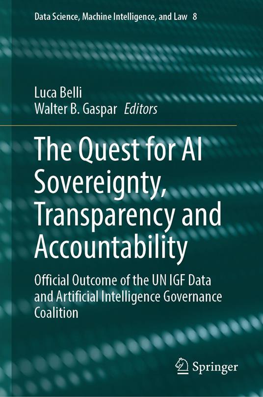 The Quest for AI Sovereignty, Transparency and Accountability