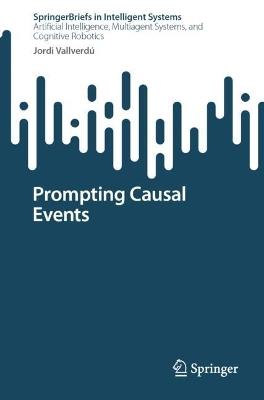 Prompting Causal Events - Jordi Vallverdú - cover