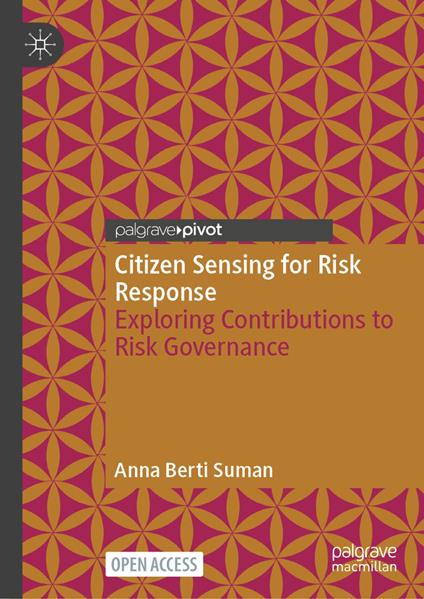 Citizen Sensing for Risk Response