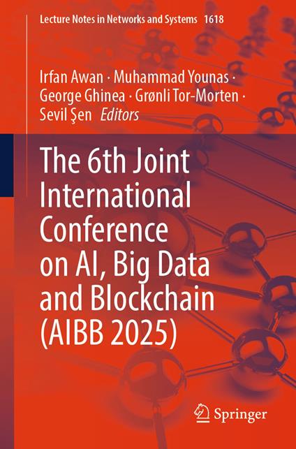 The 6th Joint International Conference on AI, Big Data and Blockchain (AIBB 2025)
