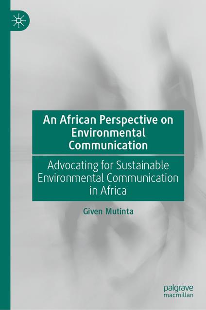 An African Perspective on Environmental Communication
