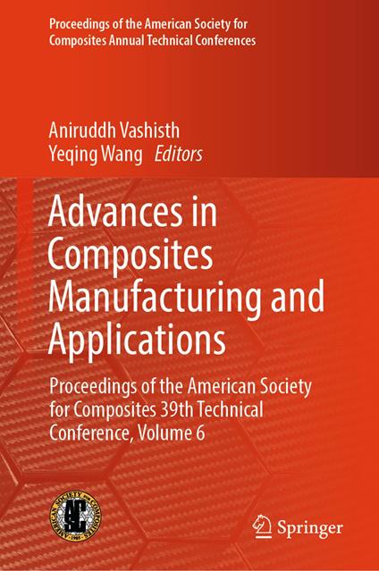 Advances in Composites Manufacturing and Applications
