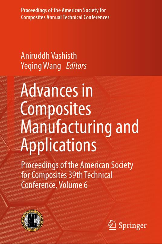 Advances in Composites Manufacturing and Applications
