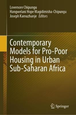 Contemporary Models for Pro-Poor Housing in Urban Sub-Saharan Africa - cover