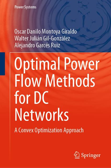 Optimal Power Flow Methods for DC Networks
