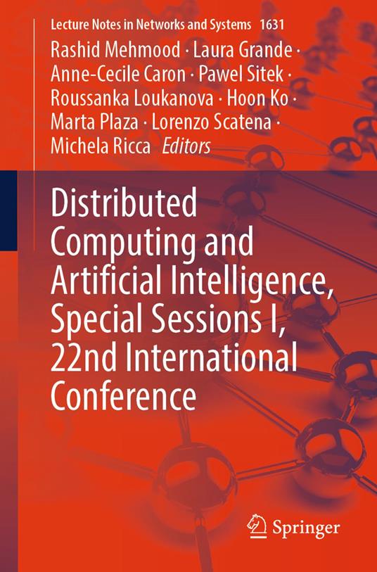 Distributed Computing and Artificial Intelligence, Special Sessions I, 22nd International Conference