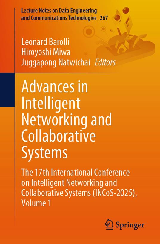 Advances in Intelligent Networking and Collaborative Systems