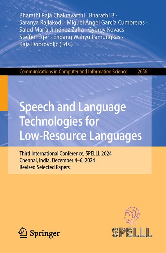 Speech and Language Technologies for Low-Resource Languages