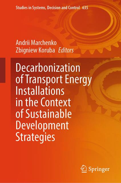 Decarbonization of Transport Energy Installations in the Context of Sustainable Development Strategies