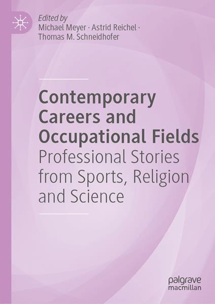 Contemporary Careers and Occupational Fields