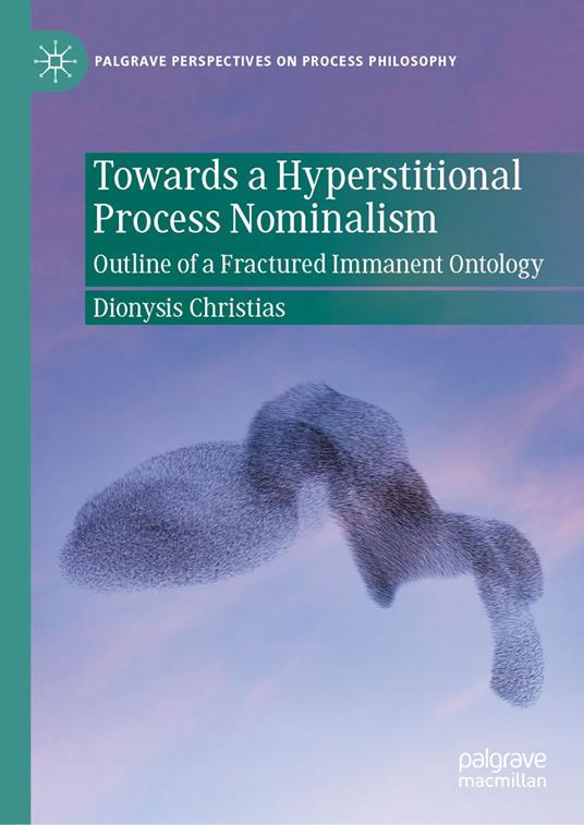 Towards a Hyperstitional Process Nominalism