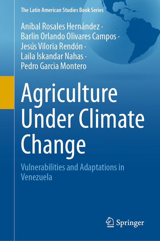 Agriculture Under Climate Change