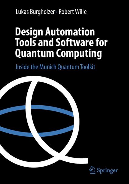 Design Automation Tools and Software for Quantum Computing
