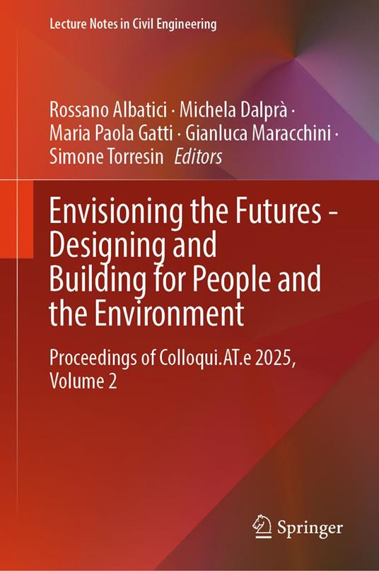 Envisioning the Futures - Designing and Building for People and the Environment