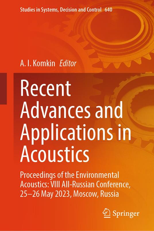 Recent Advances and Applications in Acoustics