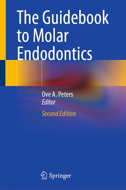 The Guidebook to Molar Endodontics