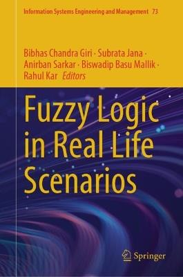 Fuzzy Logic in Real Life Scenarios - cover