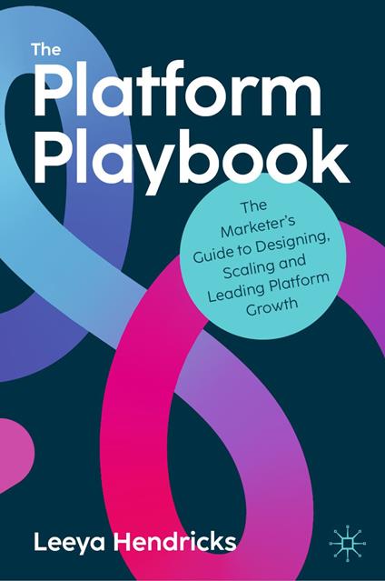 The Platform Playbook