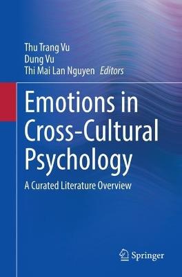 Emotions in Cross-Cultural Psychology: A Curated Literature Overview - cover
