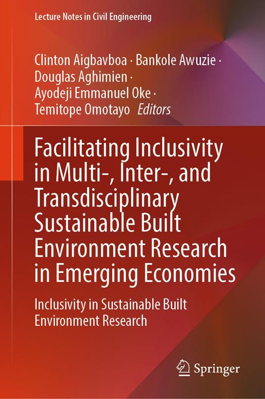 Facilitating Inclusivity in Multi-, Inter-, and Transdisciplinary Sustainable Built Environment Research in Emerging Economies