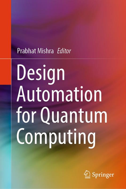 Design Automation for Quantum Computing