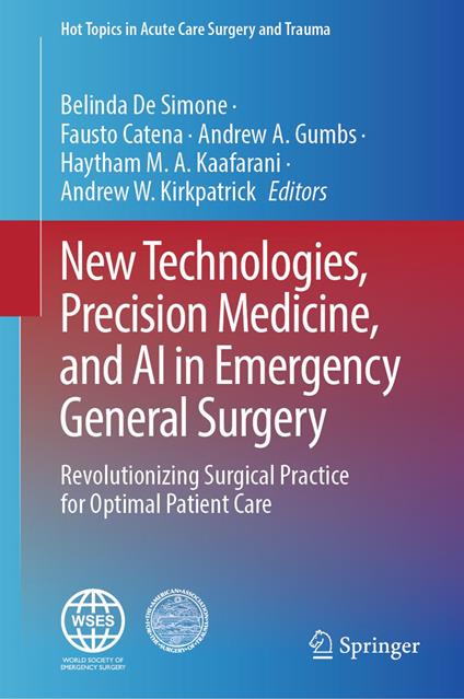 New Technologies, Precision Medicine, and AI in Emergency General Surgery