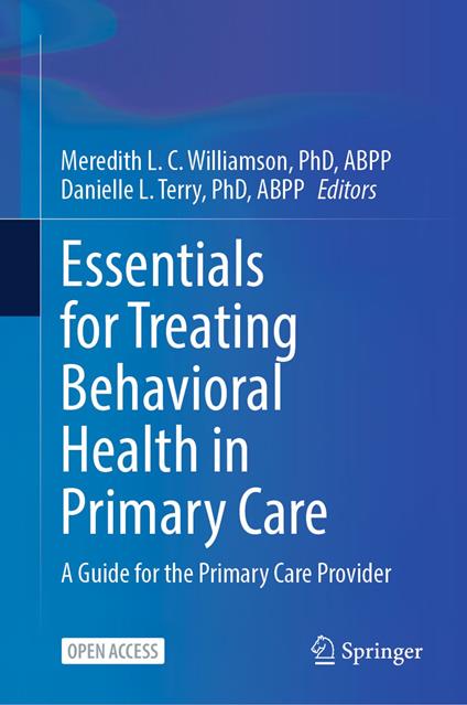 Essentials for Treating Behavioral Health in Primary Care