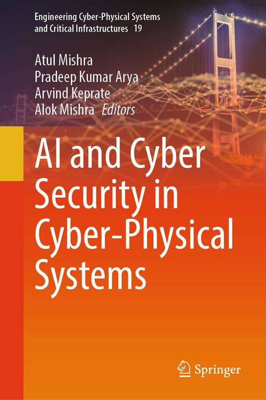 AI and Cyber Security in Cyber-Physical Systems