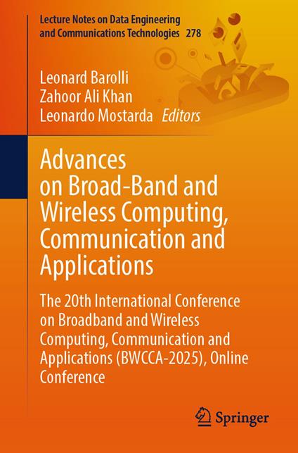 Advances on Broad-Band and Wireless Computing, Communication and Applications