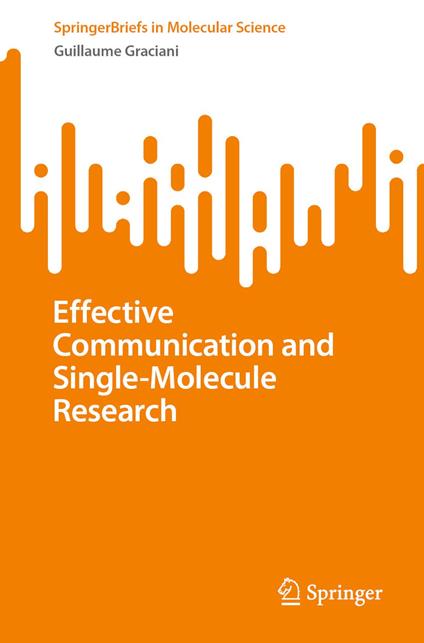 Effective Communication and Single-Molecule Research