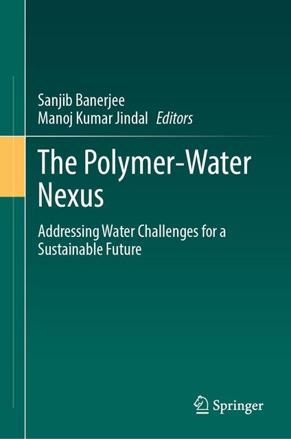 The Polymer-Water Nexus