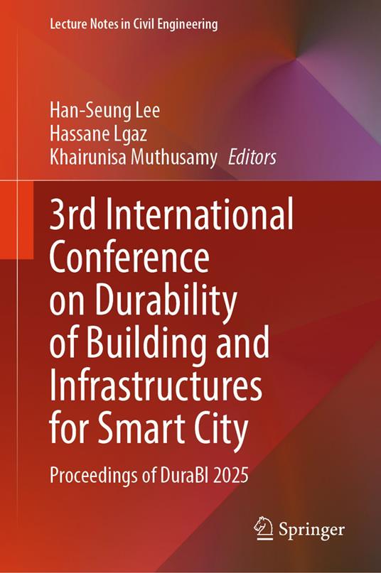3rd International Conference on Durability of Building and Infrastructures for Smart City