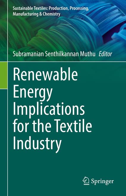 Renewable Energy Implications for the Textile Industry