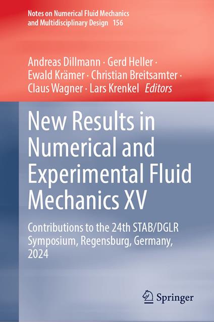 New Results in Numerical and Experimental Fluid Mechanics XV